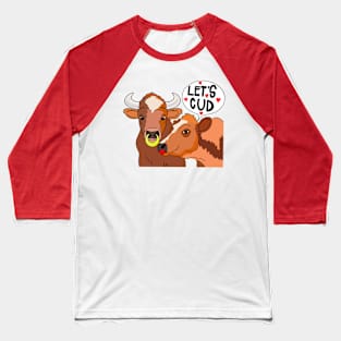 Let's Cud Baseball T-Shirt